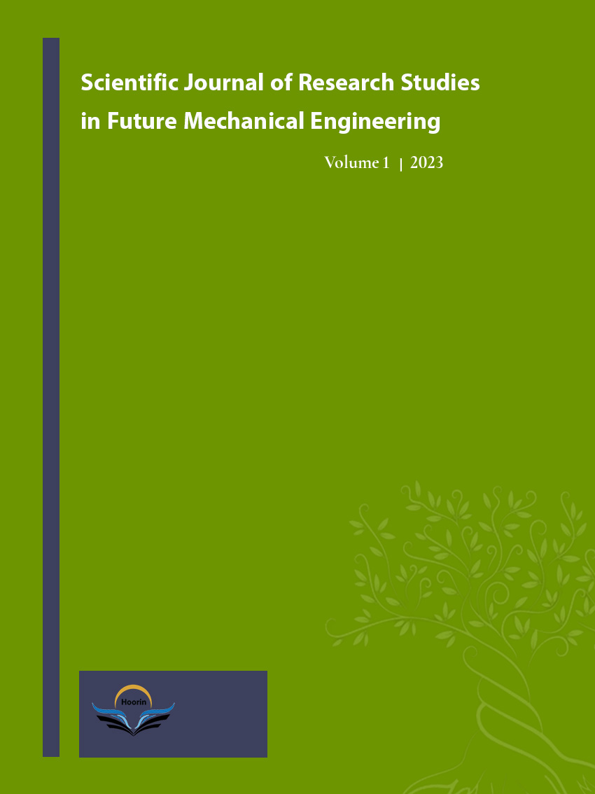 Scientific Journal of Research Studies in Future Mechanical Engineering